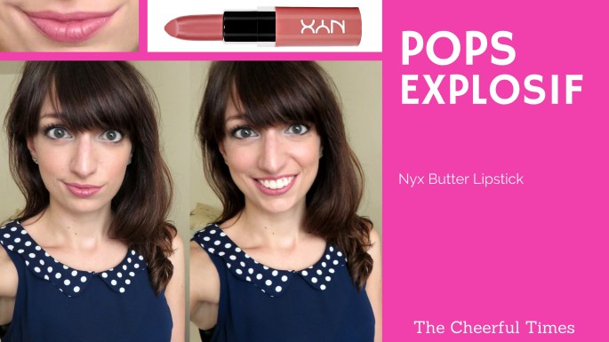 - NYX Butter Lipstick drugstore makeup review | The Cheerful Times